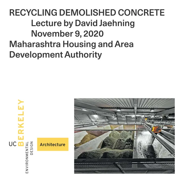 David gave a lecture titled, “Recycling Demolished Concrete,” to the Maharashtra Housing and Area Development Authority.